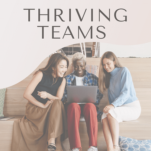 Thriving Teams - Corporate Subscriptions